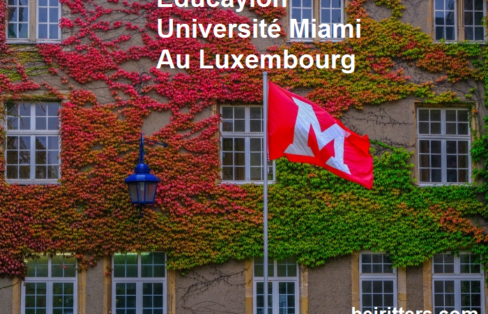 Educayion Université Miami Au Luxembourg